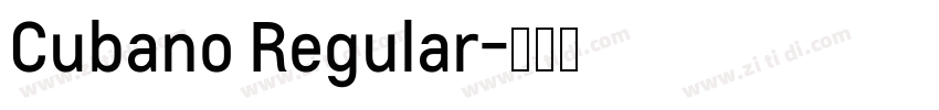 Cubano Regular字体转换